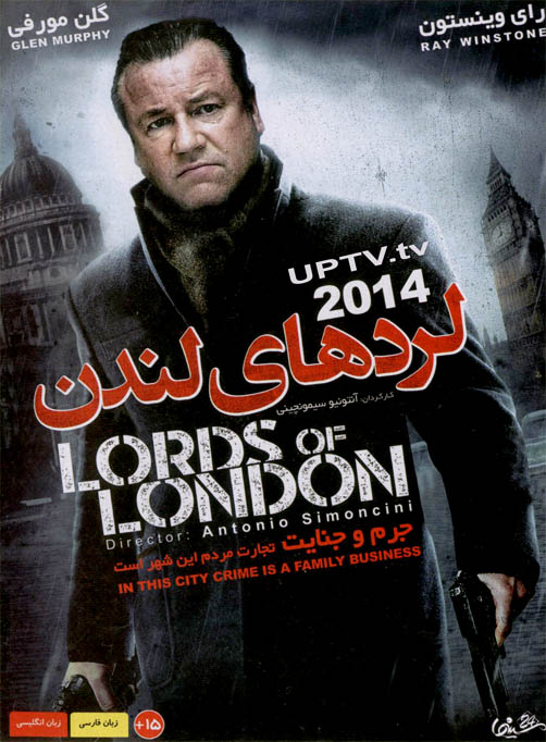 دانلود فیلم lords of london 2014 – لردهای لندن با دوبله فارسی
